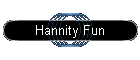 Hannity Fun